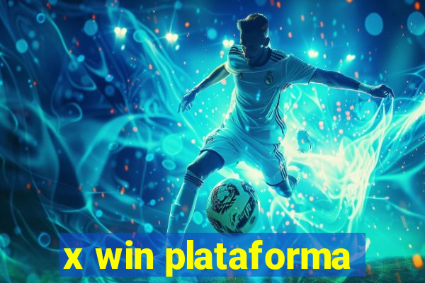 x win plataforma